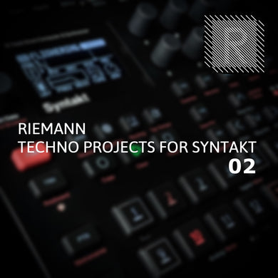 Riemann Techno Projects 02 for Syntakt by Mutlu Rhythms