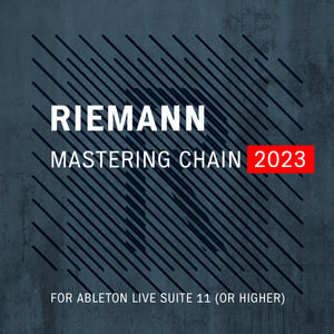 FREE DOWNLOAD: Riemann Techno Mastering Chain 2023 for Ableton Live
