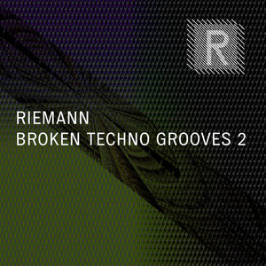 Riemann Broken Techno Grooves 2 (Loops, Oneshots & MIDI)