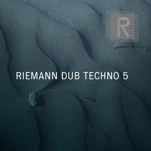 Riemann Dub Techno 5 (Loops, Oneshots & MIDI)