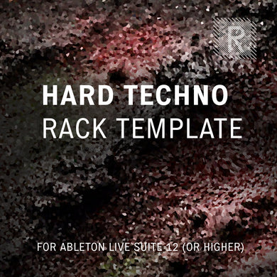 Riemann Hard Techno Rack Template for Ableton Live Suite 12