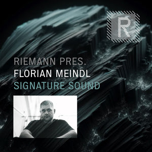 Riemann pres. Florian Meindl Signature Sound (WAV and MIDI)