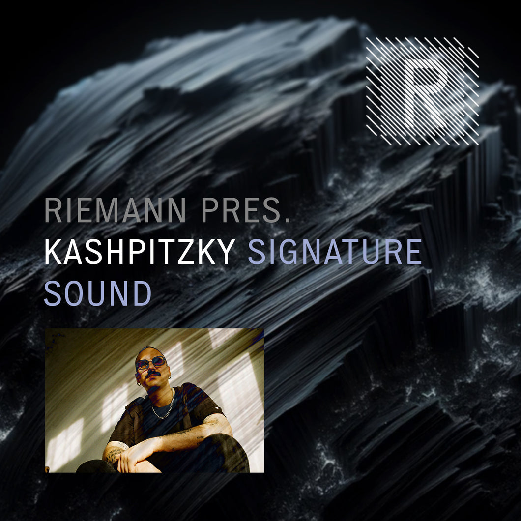 Exclusive: Riemann pres. Kashpitzky Signature Sound (24bit WAV Loops & Oneshots)