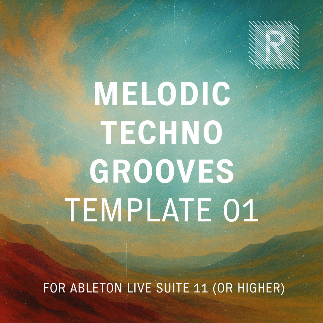 Riemann Melodic Techno Grooves 1 Template for Ableton Live 11 (and higher versions)