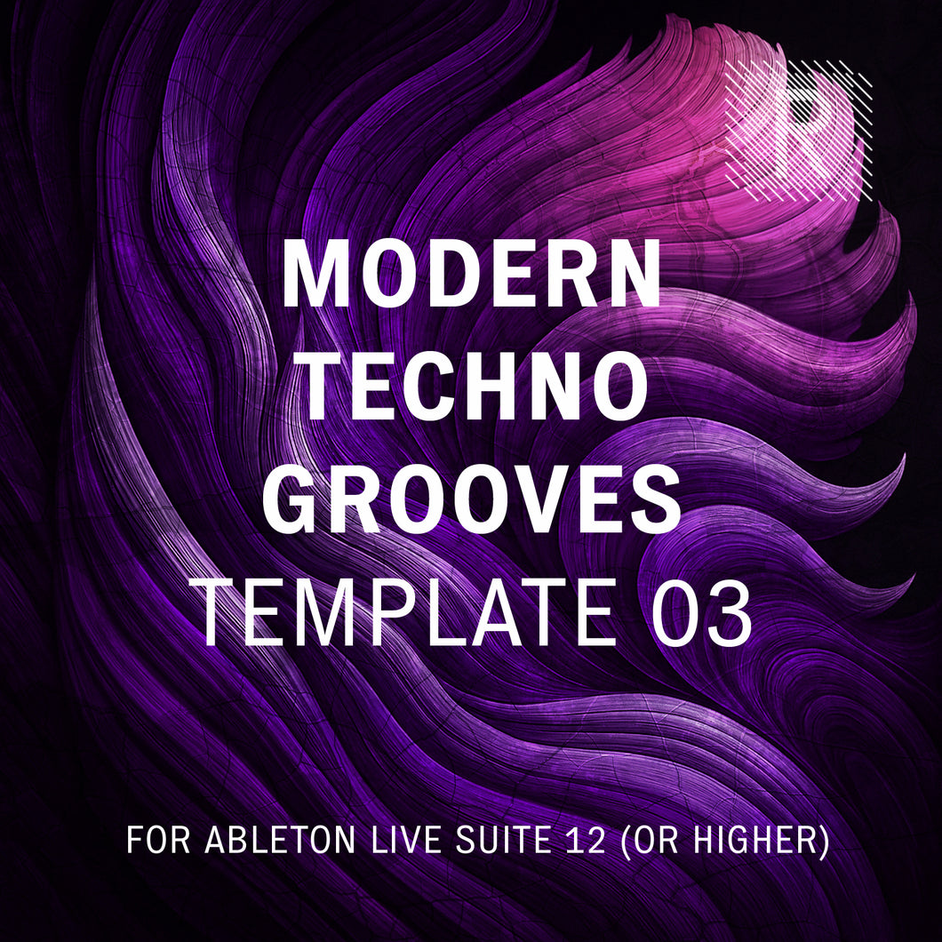 Riemann Modern Techno Grooves 3 Template for Ableton Live 12 (or higher versions)