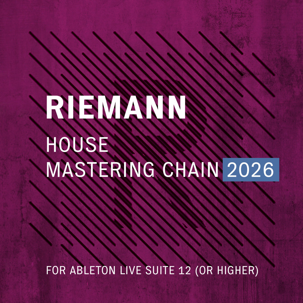 FREE DOWNLOAD: Riemann House Mastering Chain 2026 for Ableton Live