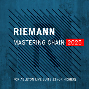 FREE DOWNLOAD: Riemann Techno Mastering Chain 2025 for Ableton Live