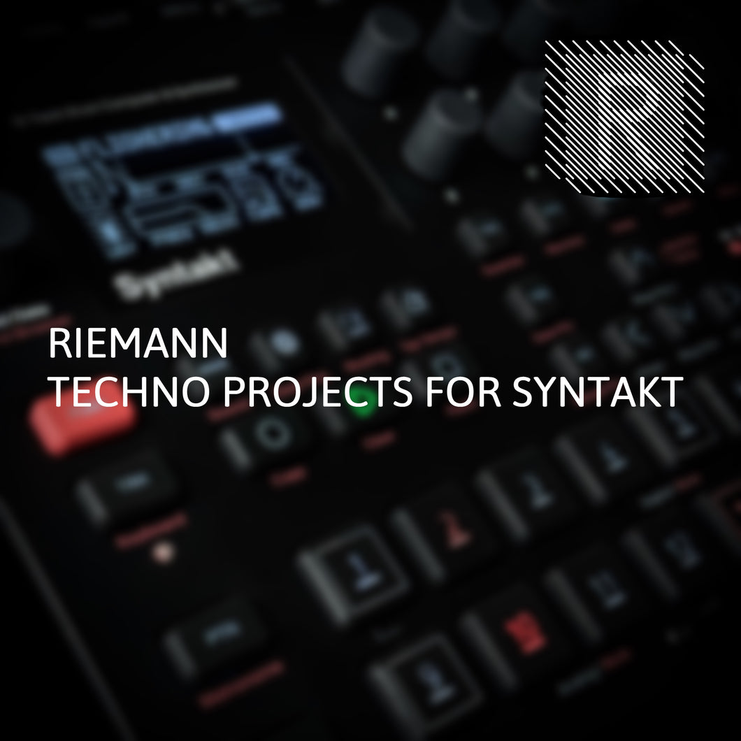 Riemann Techno Projects for Syntakt by Mutlu Rhythms