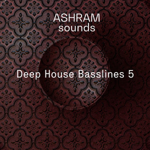 ASHRAM Deep House Basslines 5 (Loops Sample Pack)