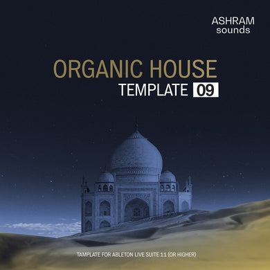 ASHRAM Organic House Template 9 for Ableton Live