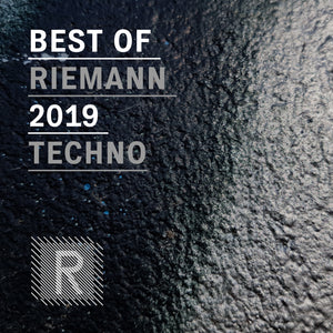 Best of Riemann 2019 Techno (24bit WAV - Loops & Oneshots)