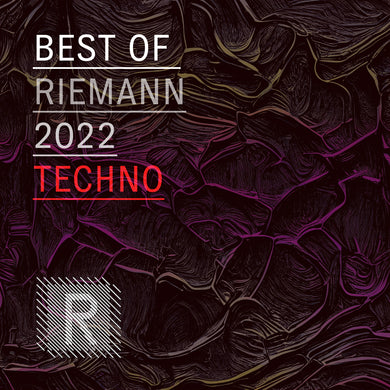 Best of Riemann 2022 Techno (24bit WAV Loops, Oneshots & MIDI)