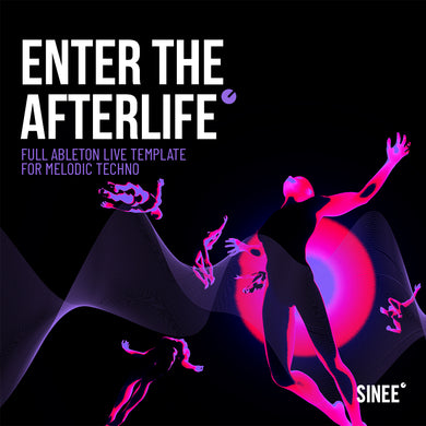 Enter The Afterlife - Ableton Live Melodic Techno Template