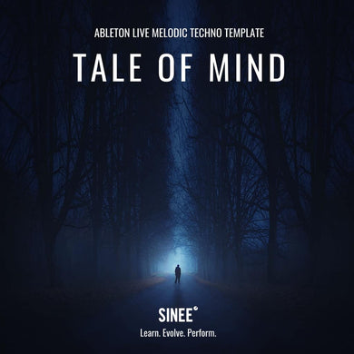 Tale of Mind - Ableton Live Melodic Techno Template