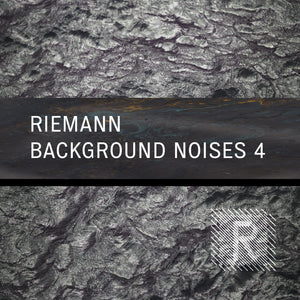 Riemann Background Noises 4 (24bit WAV - Loops & Oneshots)