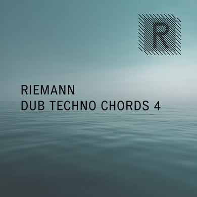Riemann Dub Techno Chords 4 (24bit WAV - Loops & Oneshots)