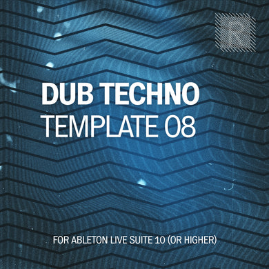 Riemann Dub Techno 08 Template for Ableton Live 10 (and 11 and higher)