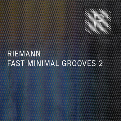 Riemann Fast Minimal Grooves 2 (24bit WAV Loops, Oneshots & MIDI)